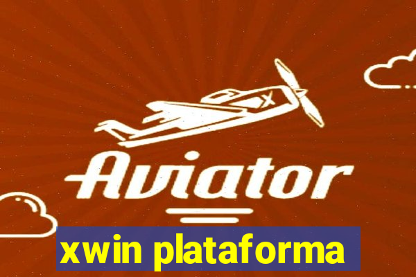 xwin plataforma